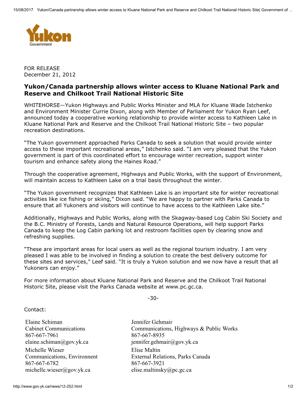 Yukon/Canada Partnership Allows Winter Access to Kluane National Park and Reserve and Chilkoot Trail National Historic Site Elai