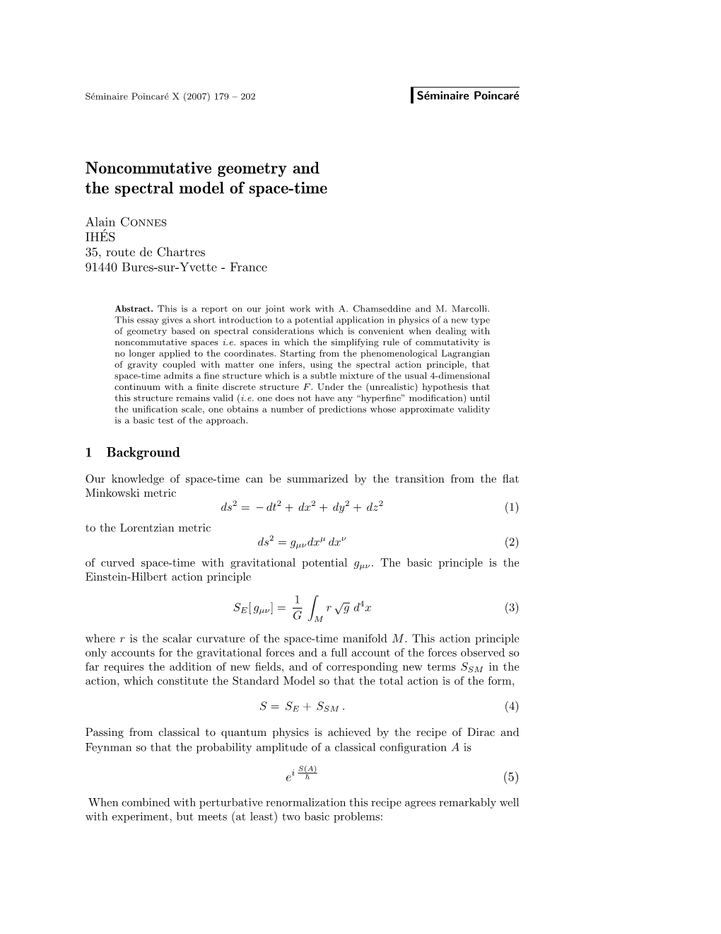 Noncommutative Geometry and the Spectral Model of Space-Time