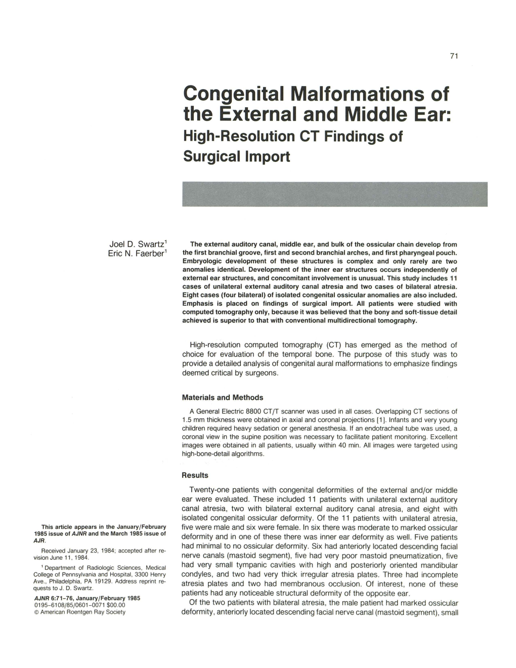 Congenital Malformations of the External and Middle Ear: High-Resolution CT Findings of Surgical Import