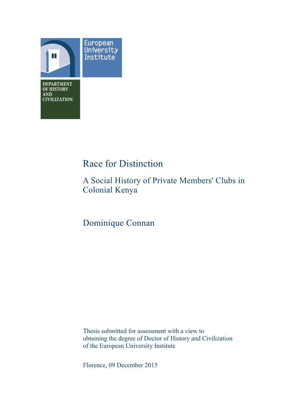 Race for Distinction a Social History of Private Members' Clubs in Colonial Kenya