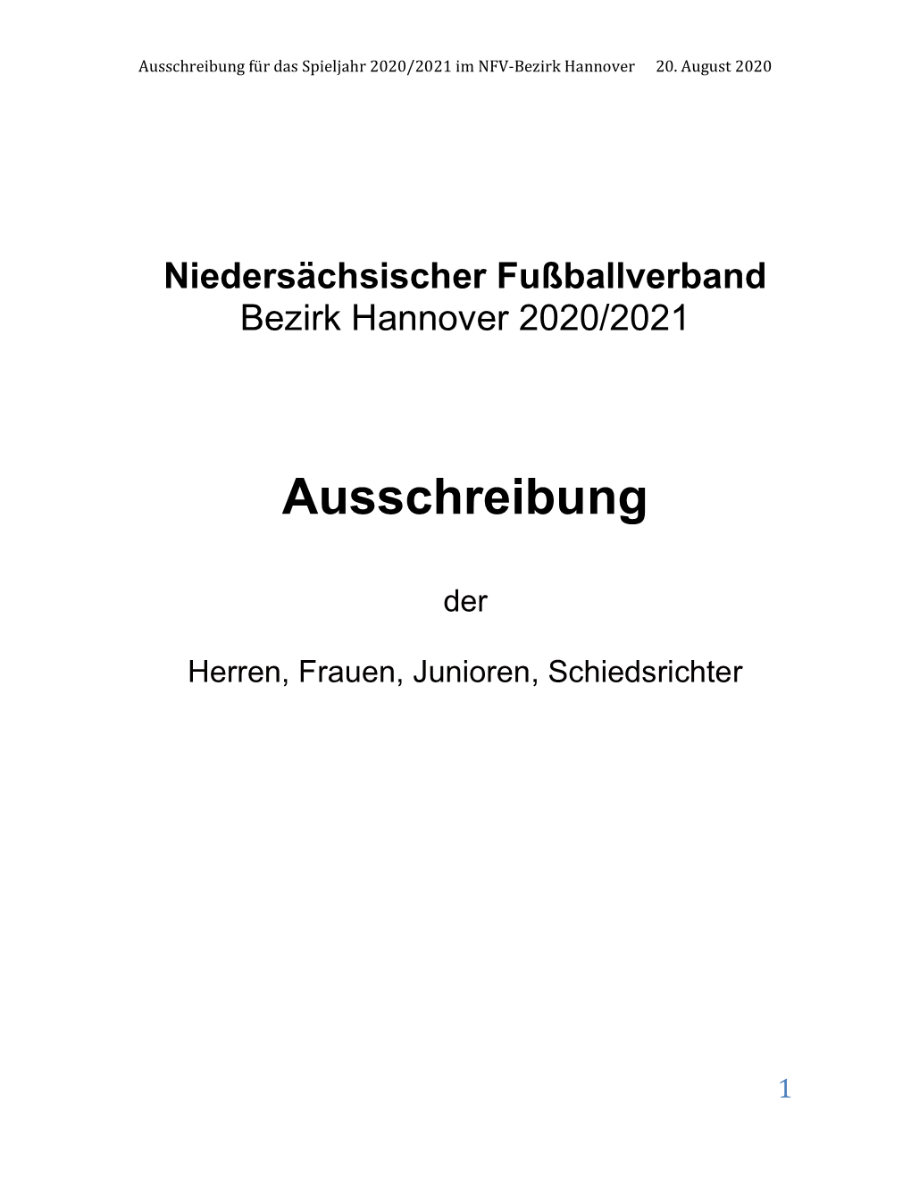 Ausschreibung Für Das Spieljahr 2020/2021 Im NFV-Bezirk Hannover 20