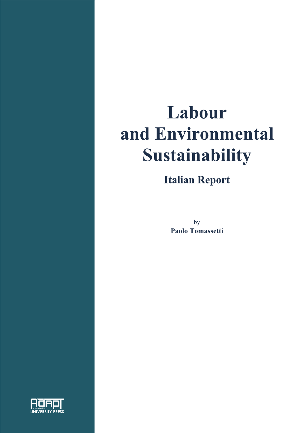 Labour and Environmental Sustainability