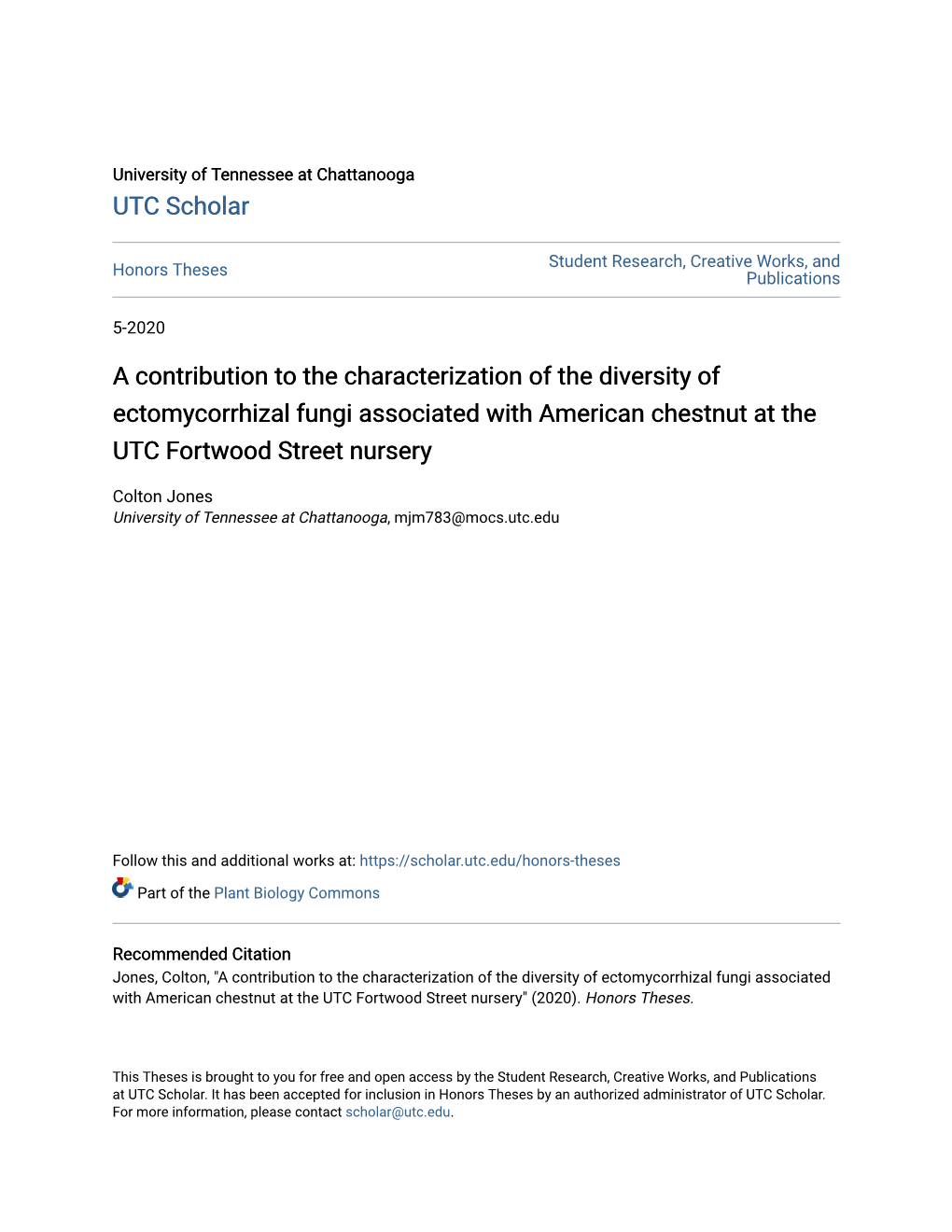 A Contribution to the Characterization of the Diversity of Ectomycorrhizal Fungi Associated with American Chestnut at the UTC Fortwood Street Nursery