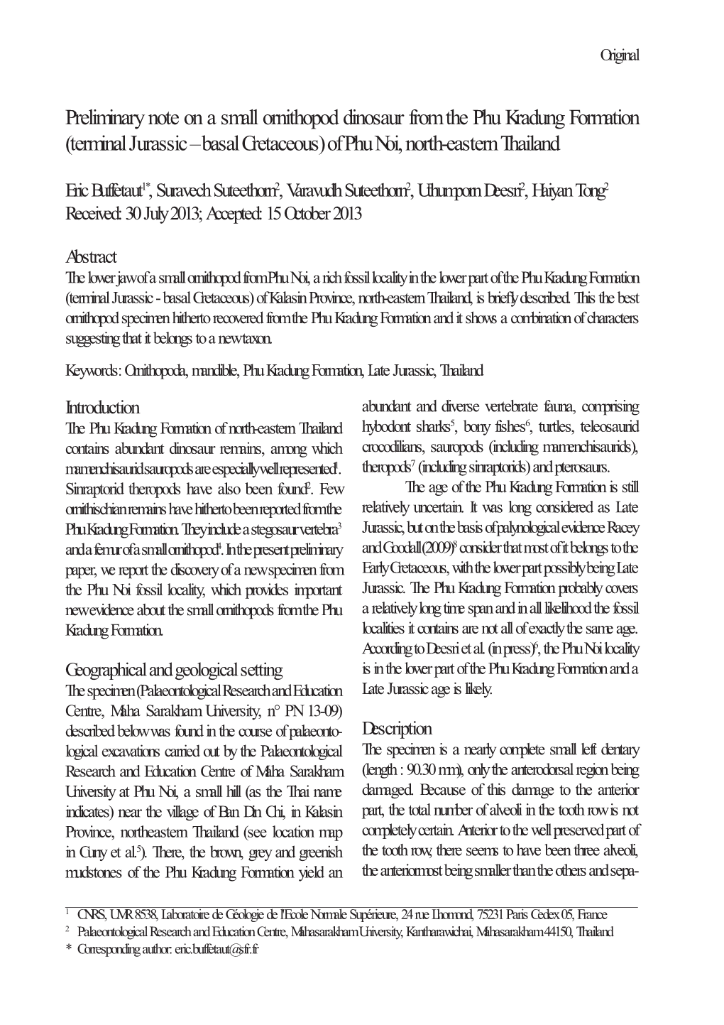 Preliminary Note on a Small Ornithopod Dinosaur from the Phu Kradung Formation (Terminal Jurassic – Basal Cretaceous) of Phu Noi, North-Eastern Thailand