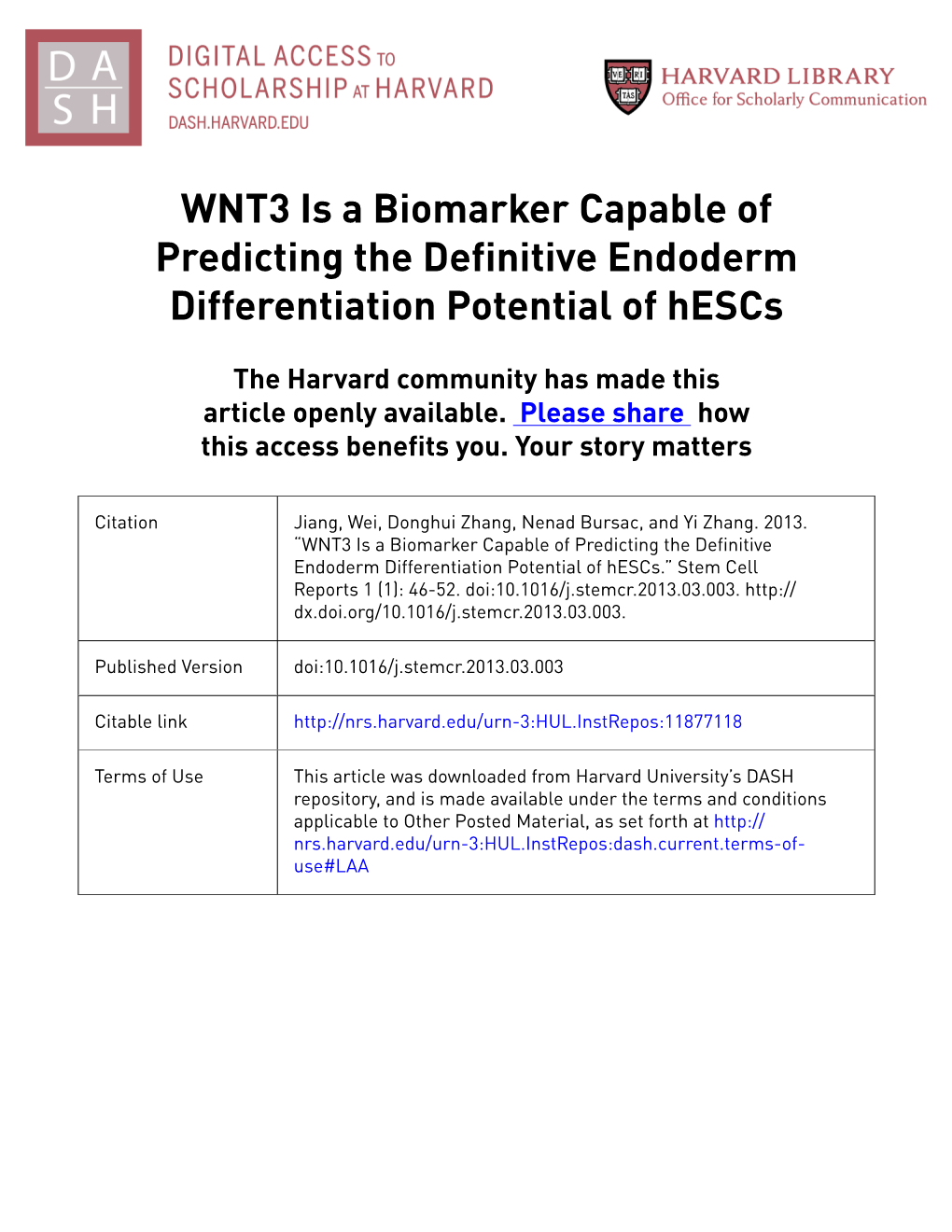 WNT3 Is a Biomarker Capable of Predicting the Definitive Endoderm Differentiation Potential of Hescs