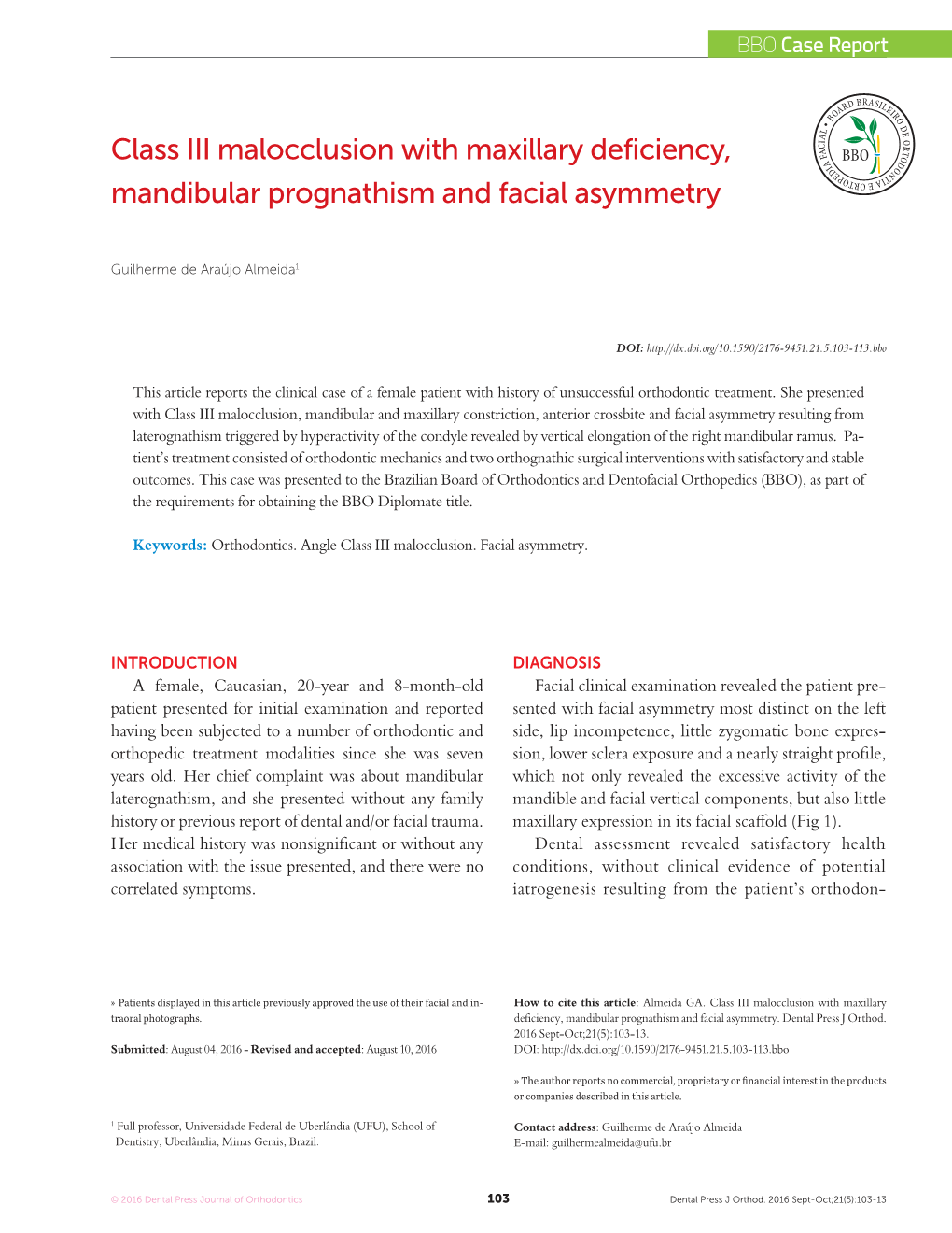 Class III Malocclusion with Maxillary Deficiency, Mandibular Prognathism and Facial Asymmetry