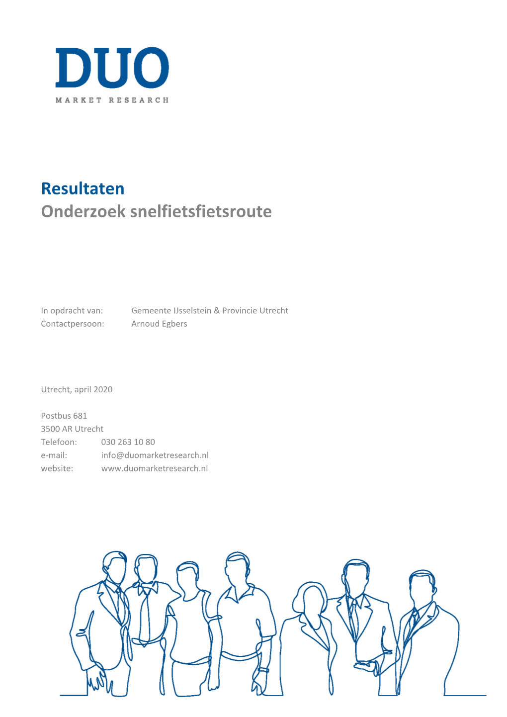 Uitkomsten Onderzoek Snelfietsroute Ijsselstein, April 2020