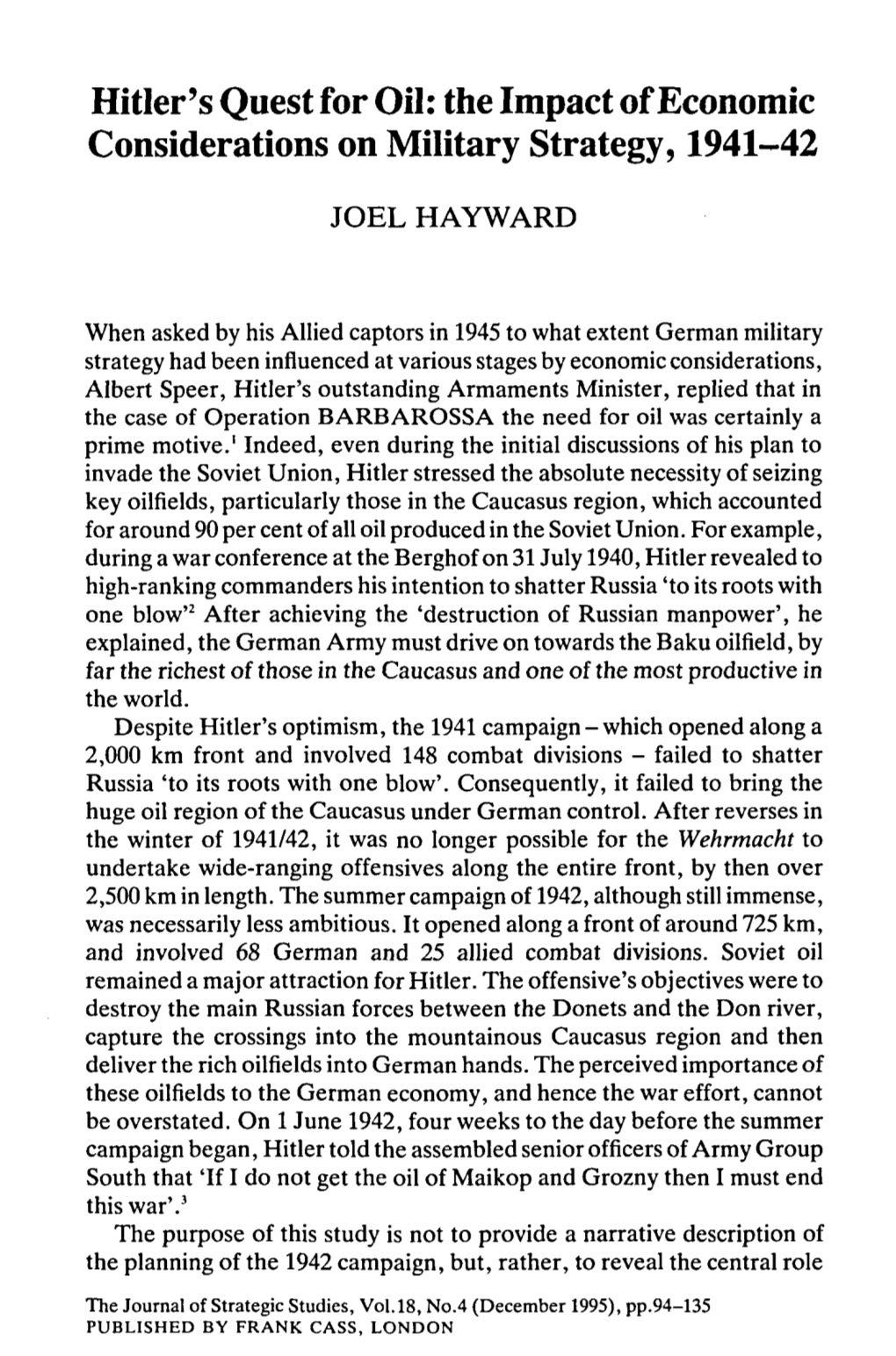 Hitler's Quest for Oil: the Impact of Economic Considerations on Military Strategy, 1941-42