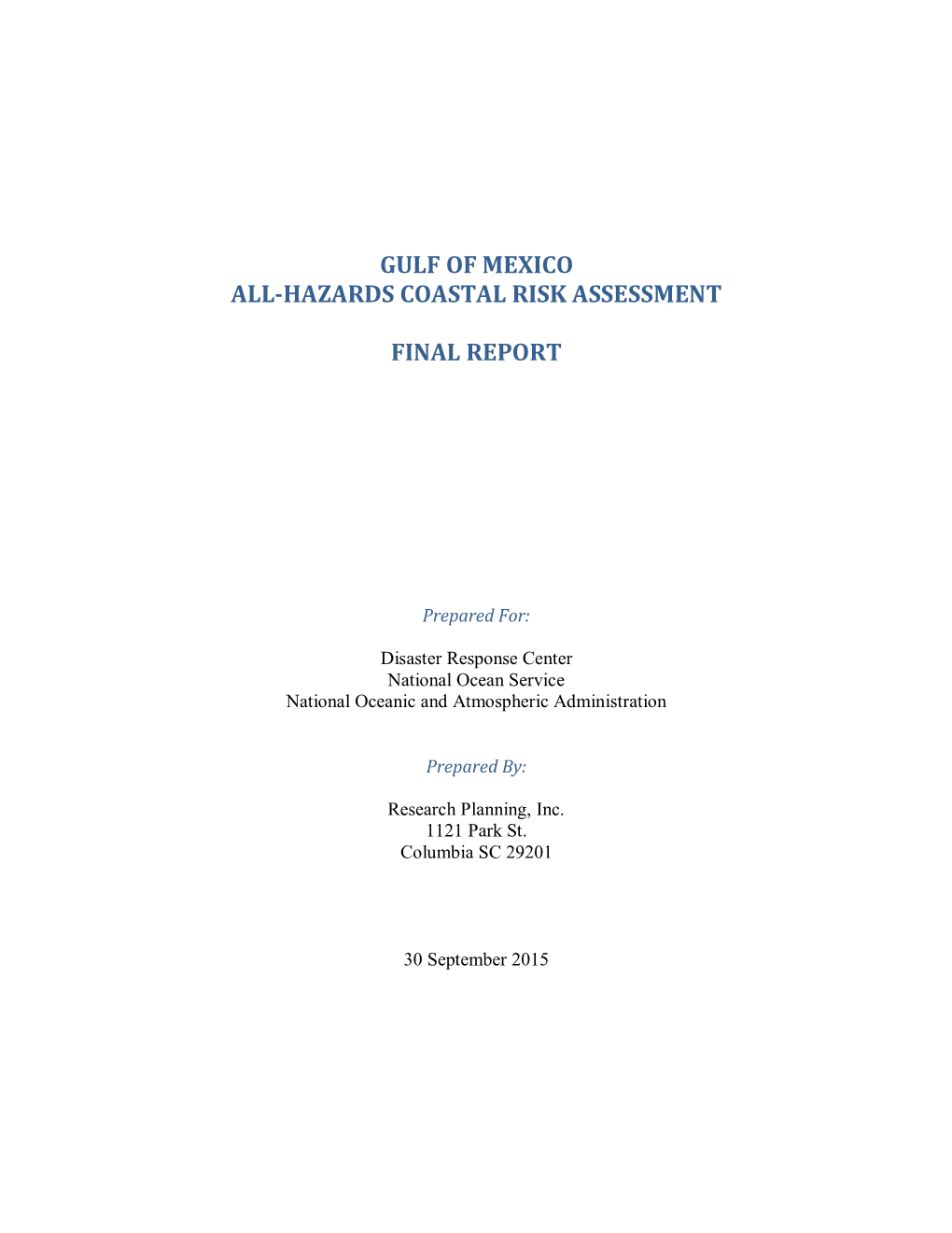 Gulf of Mexico All-Hazards Coastal Risk Assessment Final Report