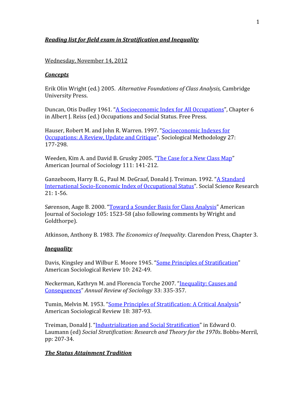 1 Reading List for Field Exam in Stratification And