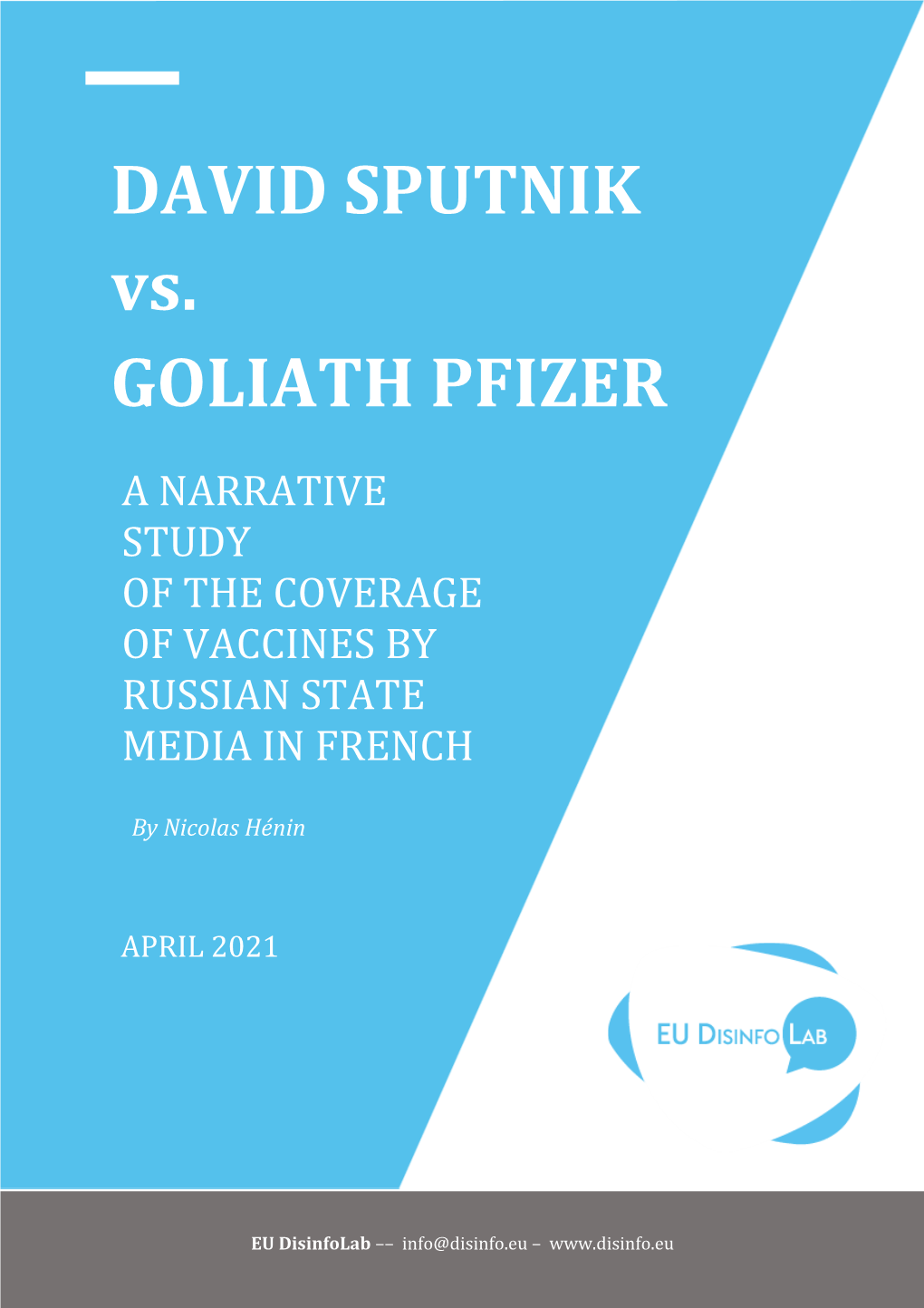 DAVID SPUTNIK Vs. GOLIATH PFIZER