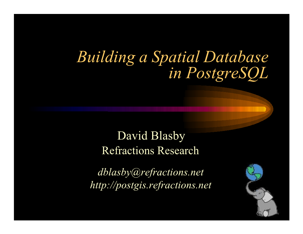 Building a Spatial Database in Postgresql