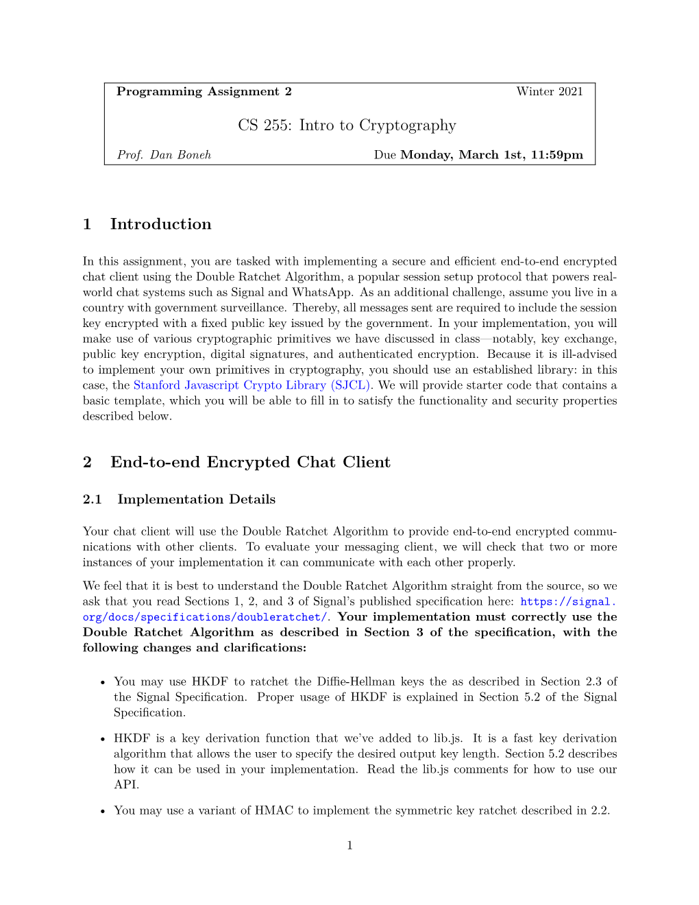 CS 255: Intro to Cryptography 1 Introduction 2 End-To-End