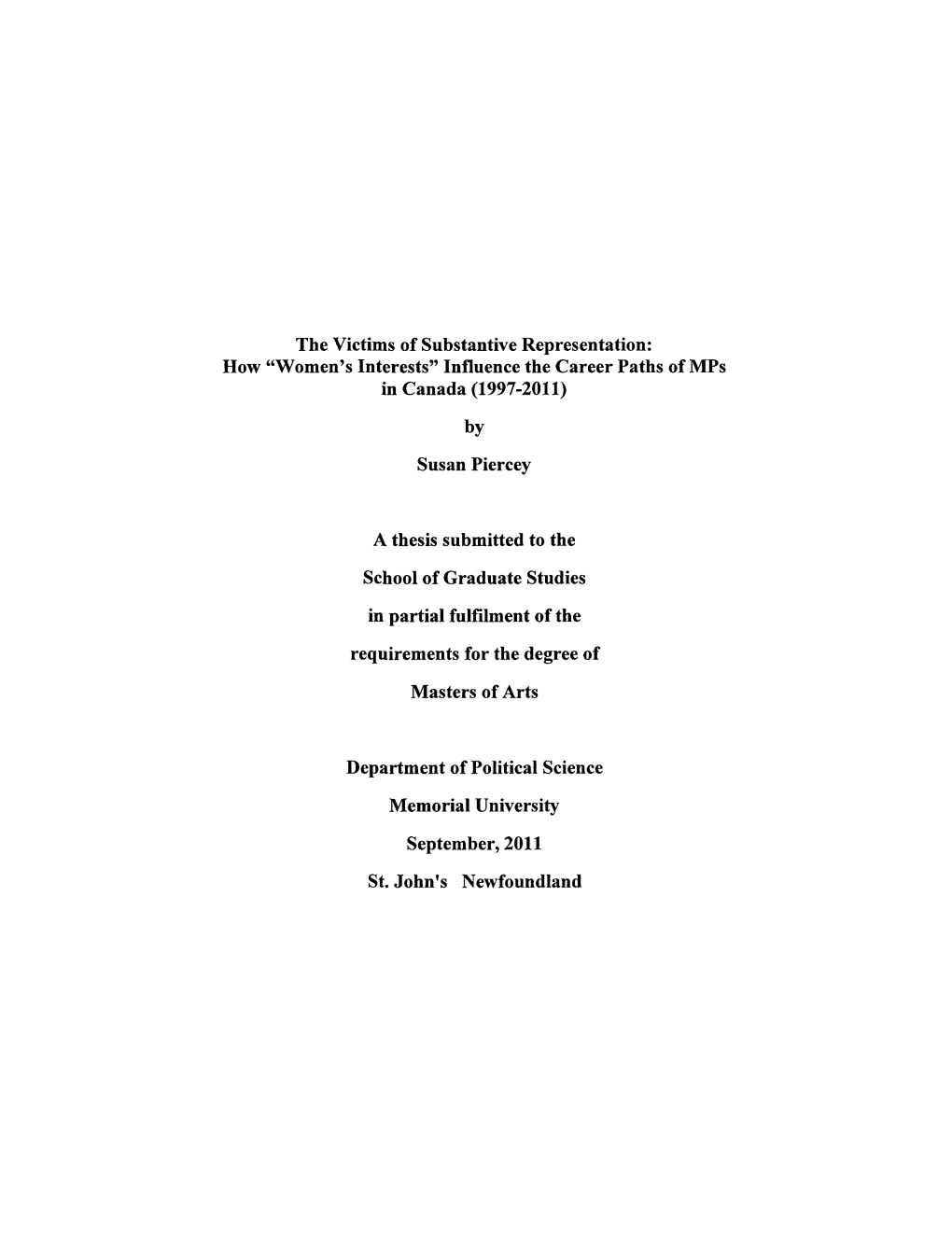 The Victims of Substantive Representation: How "Women's Interests" Influence the Career Paths of Mps in Canada (1997-2011)