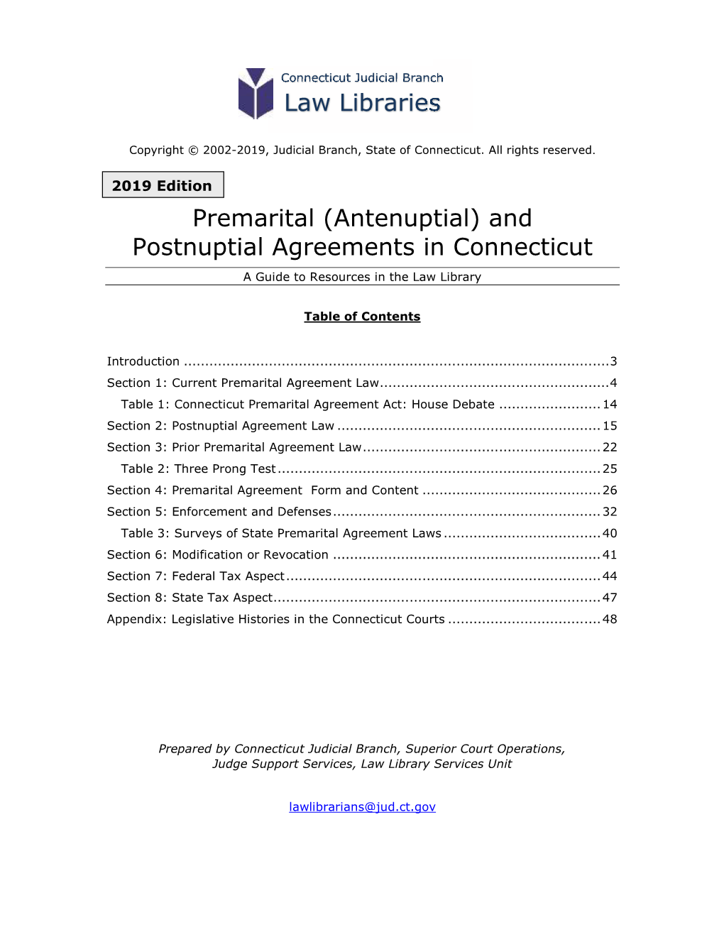 Premarital (Antenuptial) and Postnuptial Agreements in Connecticut a Guide to Resources in the Law Library