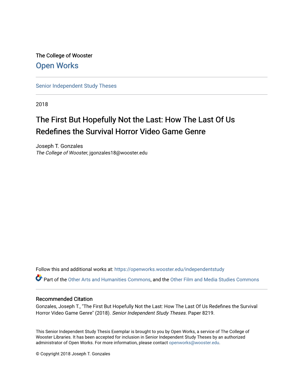 The First but Hopefully Not the Last: How the Last of Us Redefines the Survival Horror Video Game Genre