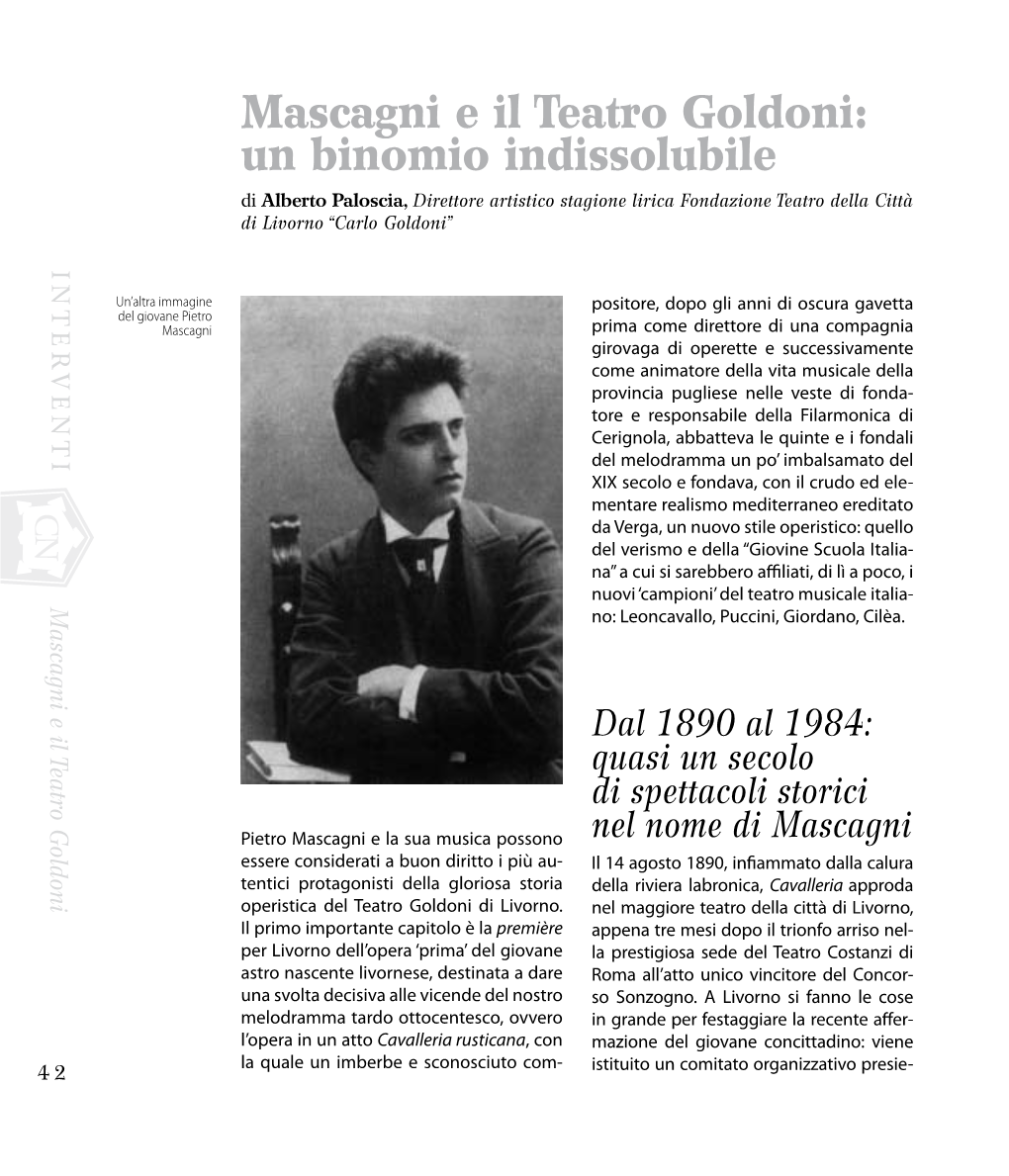 Mascagni E Il Teatro Goldoni: Un Binomio Indissolubile