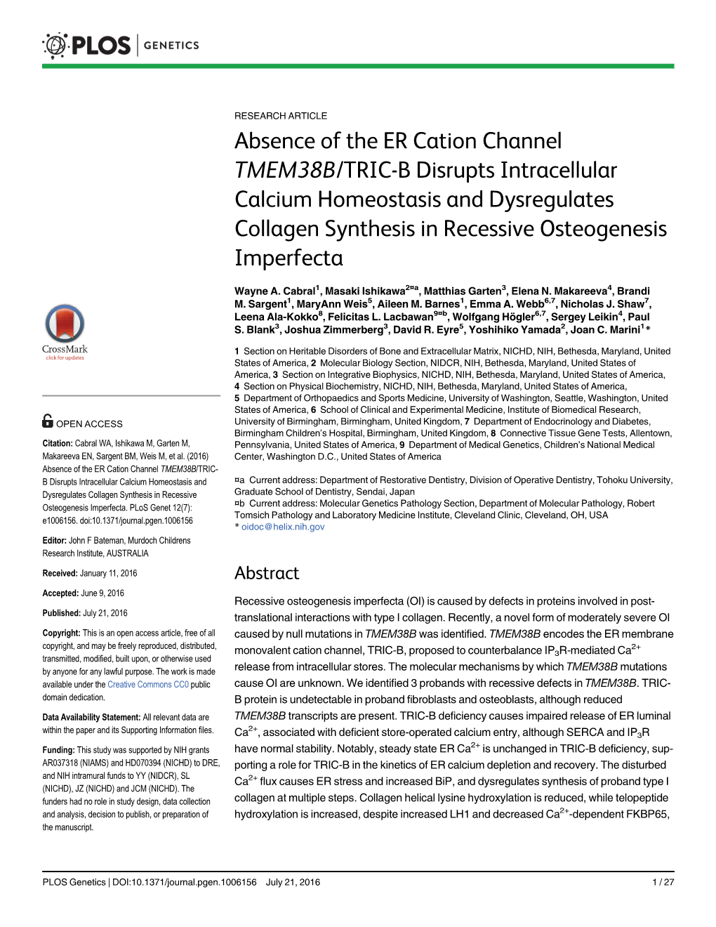 Absence of the ER Cation Channel TMEM38B/TRIC-B Disrupts Intracellular Calcium Homeostasis and Dysregulates Collagen Synthesis in Recessive Osteogenesis Imperfecta