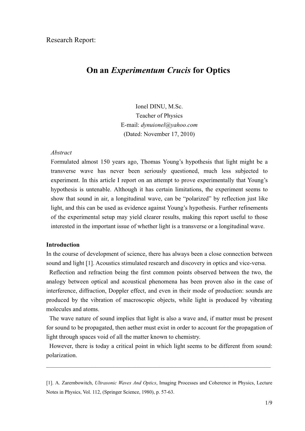 On an Experimentum Crucis for Optics