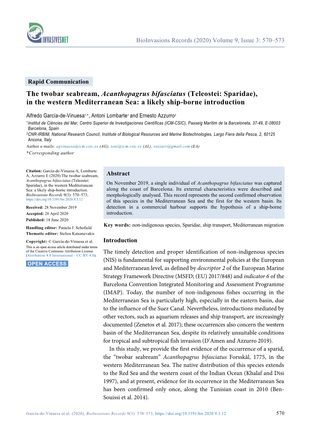 Acanthopagrus Bifasciatus (Teleostei: Sparidae), in the Western Mediterranean Sea: a Likely Ship-Borne Introduction