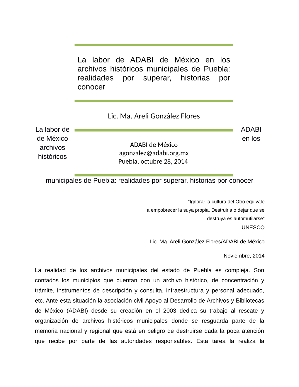 La Labor De ADABI De México En Los Archivos Históricos Municipales De Puebla: Realidades Por Superar, Historias Por Conocer