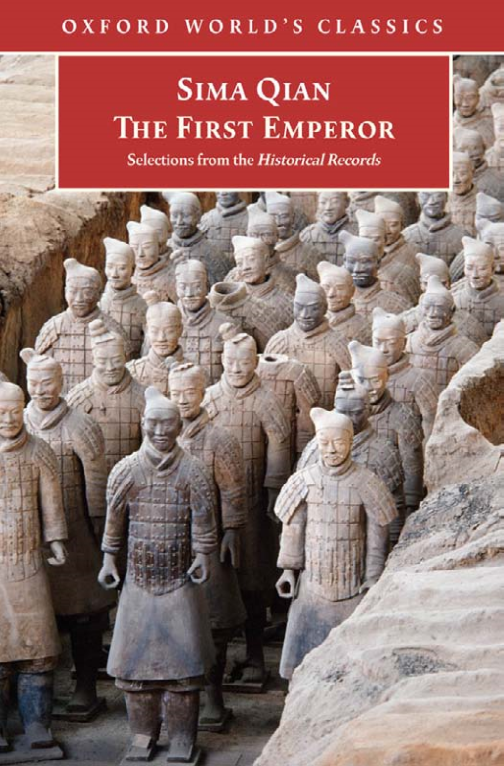 The First Emperor: Selections from the Historical Records (Oxford
