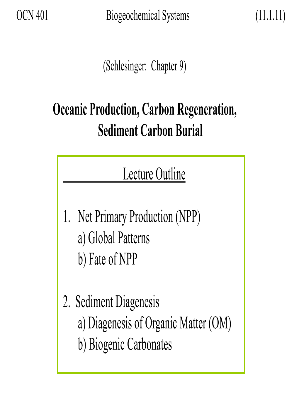 NPP) A) Global Patterns B) Fate of NPP