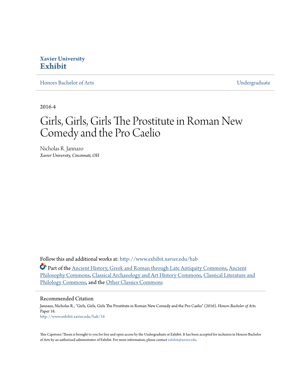 Girls, Girls, Girls the Prostitute in Roman New Comedy and the Pro