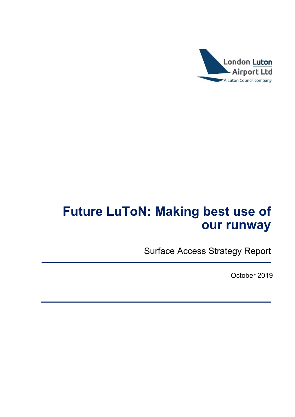 Future Luton: Making Best Use of Our Runway