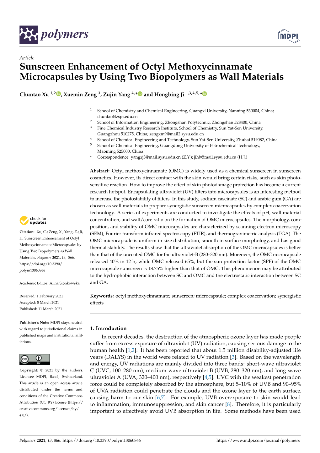 Sunscreen Enhancement of Octyl Methoxycinnamate Microcapsules by Using Two Biopolymers As Wall Materials