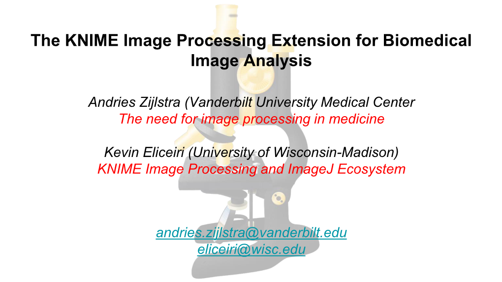 Imagej2-Allow the Users to Use Directly Use/Update Imagej2 Plugins Inside KNIME As Well As Recording and Running KNIME Workflows in Imagej2