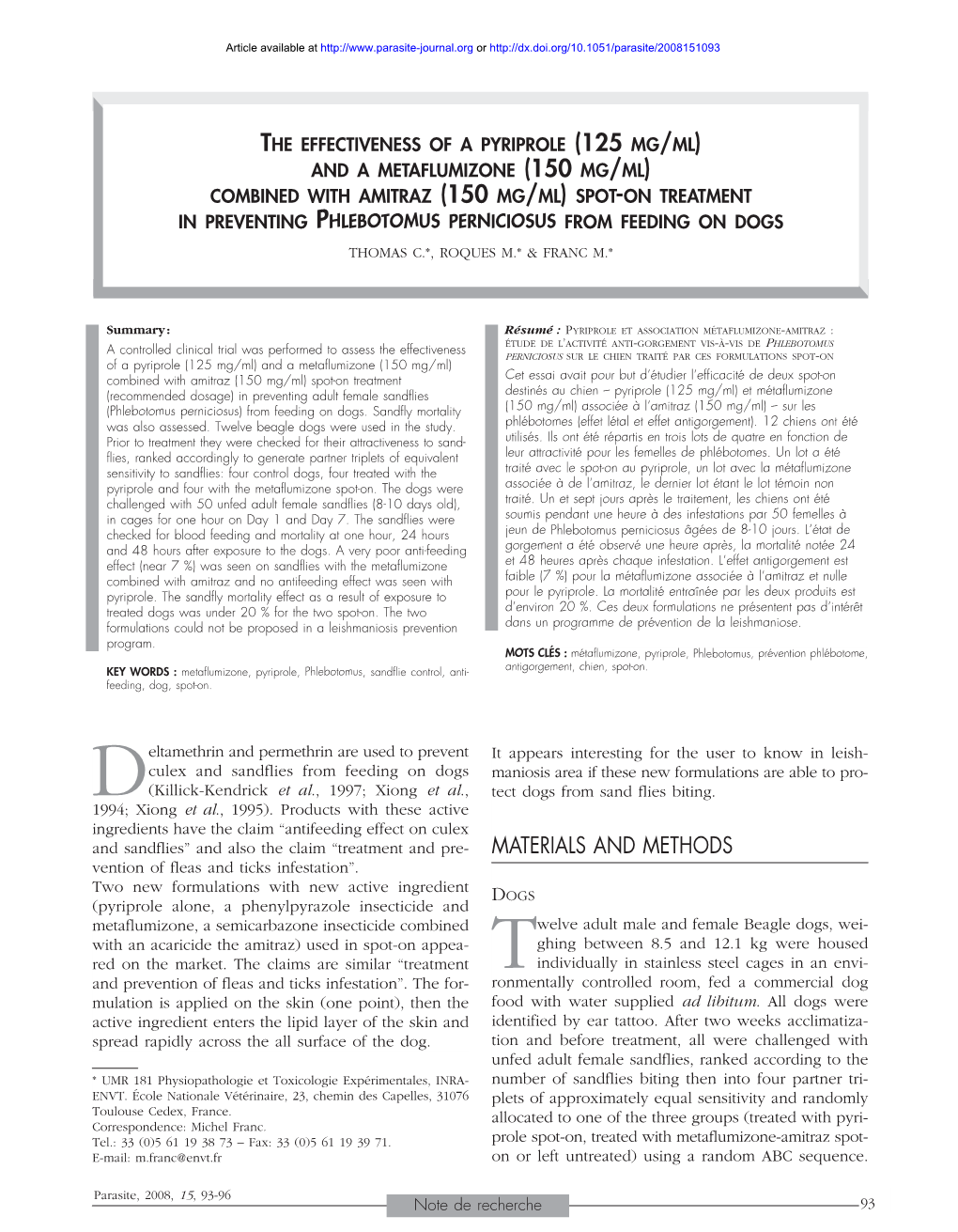 The Effectiveness of a Pyriprole \(125 Mg/Ml\) and a Metaflumizone \(150