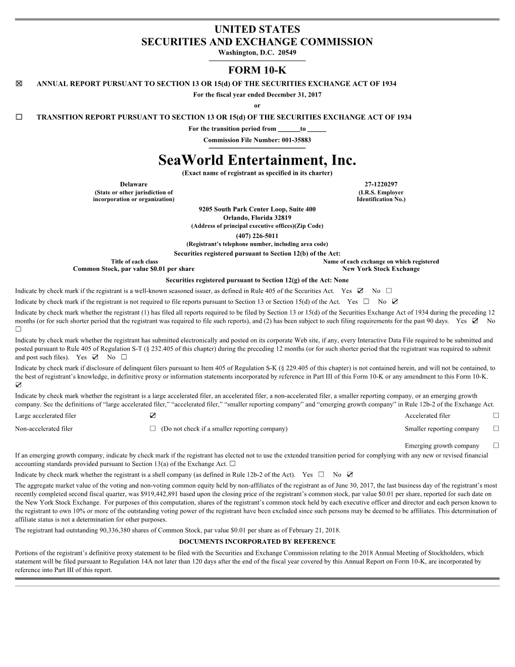 Seaworld Entertainment, Inc. (Exact Name of Registrant As Specified in Its Charter)