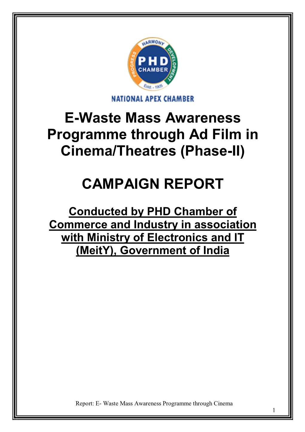 E-Waste Mass Awareness Programme Through Ad Film in Cinema/Theatres (Phase-II)