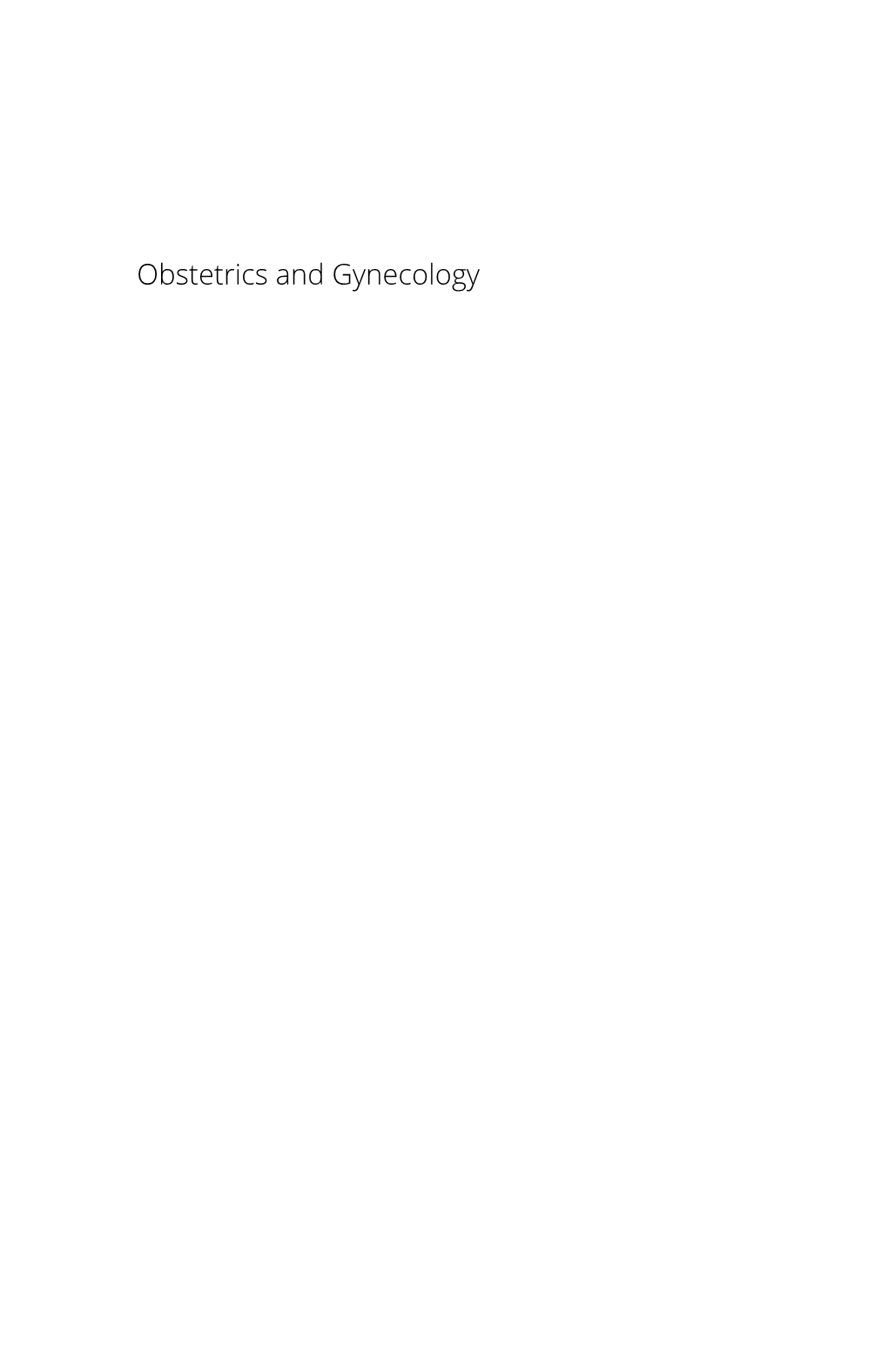 Obstetrics and Gynecology