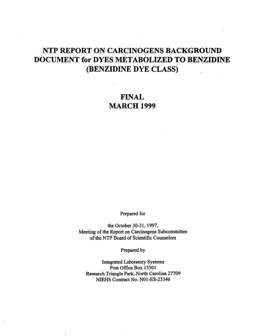 BACKGROUND DOCUMENT for DYES METABOLIZED to BENZIDINE (BENZIDINE DYE CLASS)