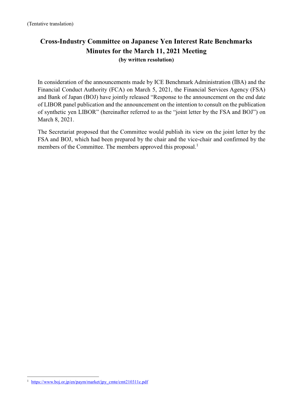 Cross-Industry Committee on Japanese Yen Interest Rate Benchmarks Minutes for the March 11, 2021 Meeting (By Written Resolution)