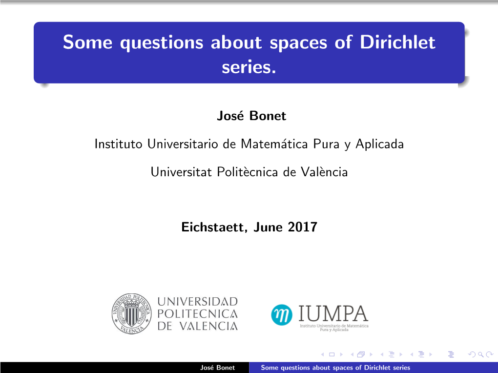 Some Questions About Spaces of Dirichlet Series