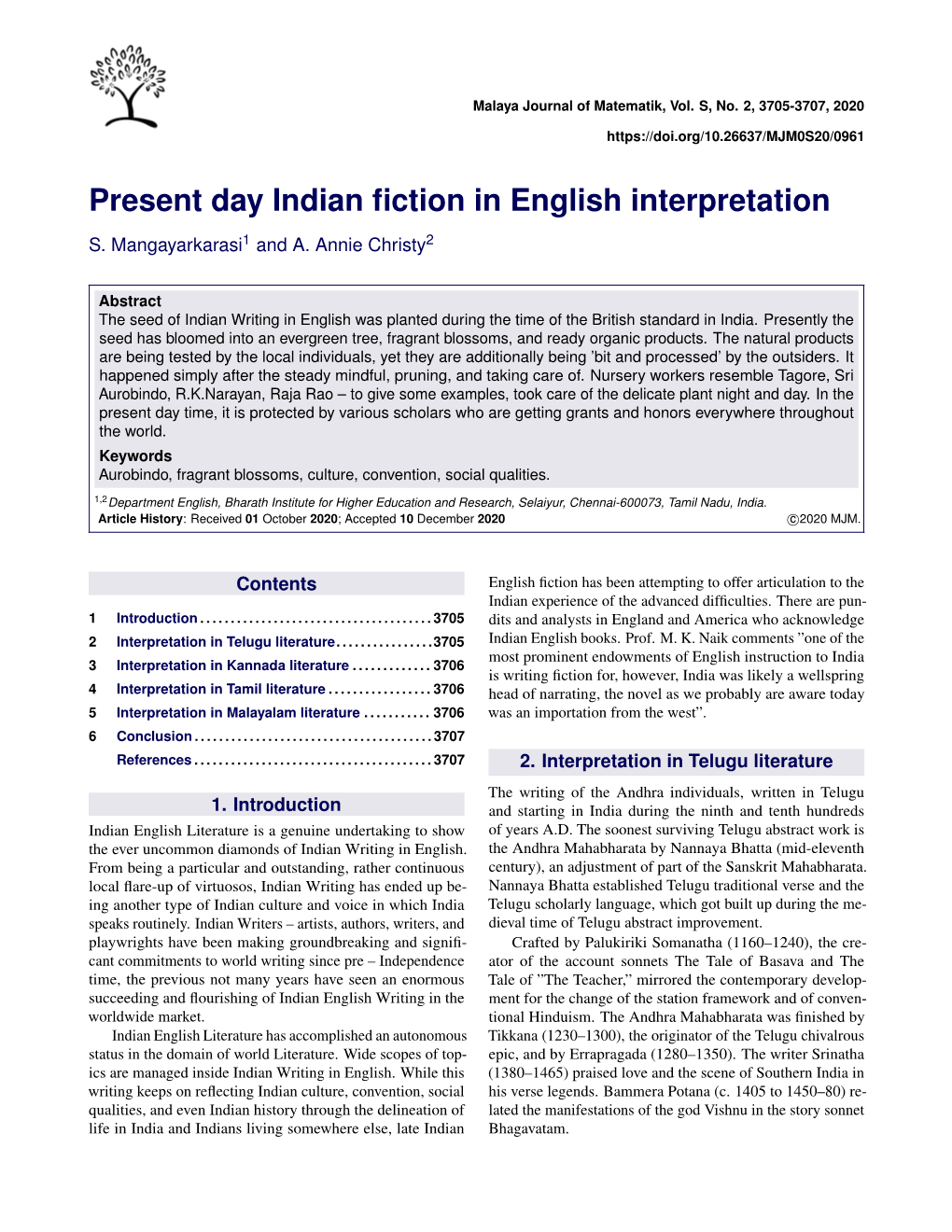 Present Day Indian Fiction in English Interpretation
