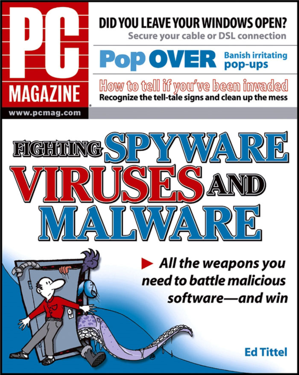 PC Magazine Fighting Spyware Viruses And