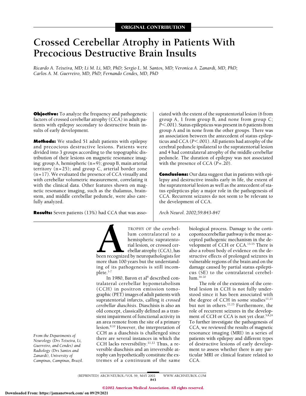 Crossed Cerebellar Atrophy in Patients with Precocious Destructive Brain Insults