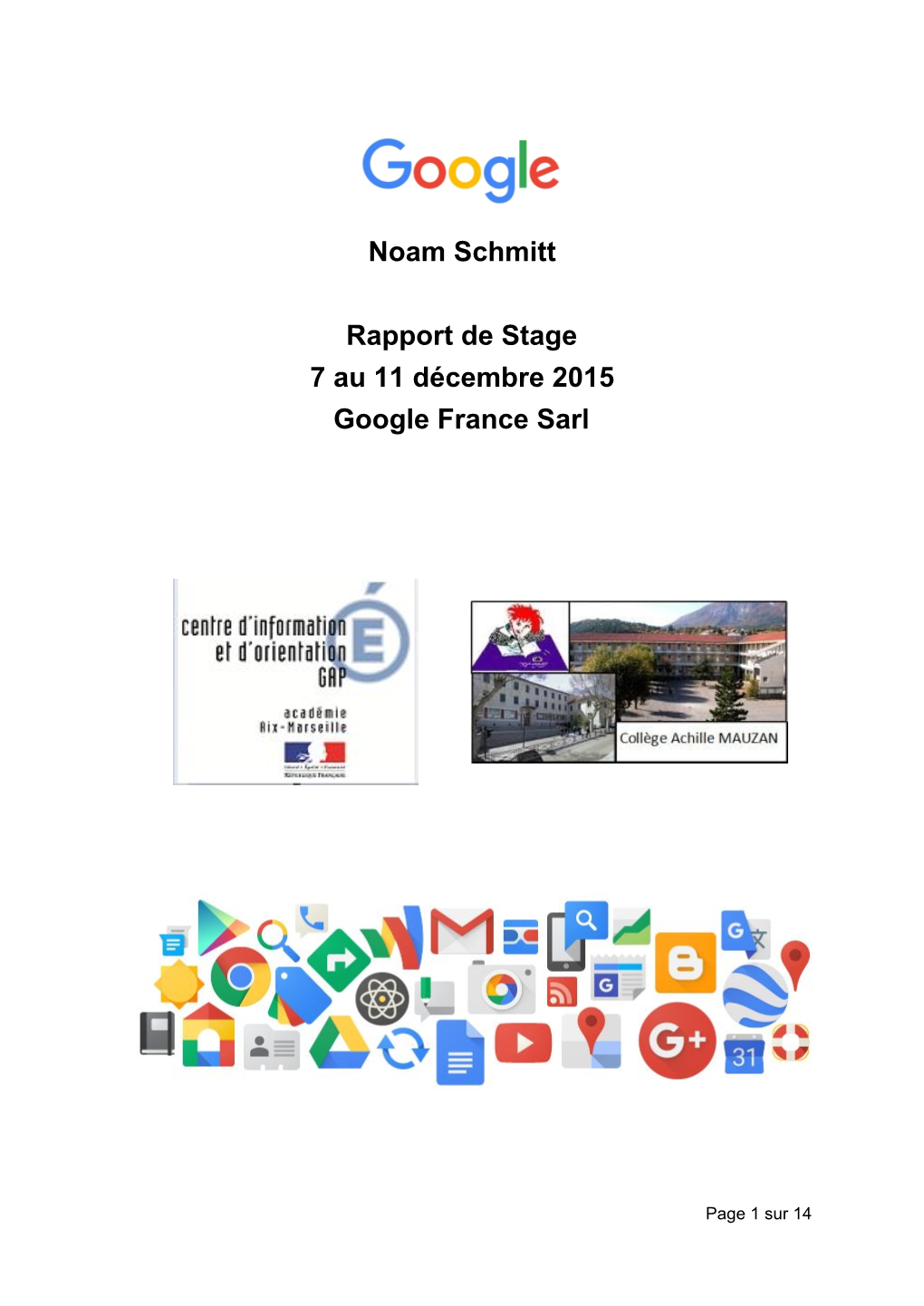 Noam Schmitt Rapport De Stage 7 Au 11 Décembre 2015 Google France Sarl