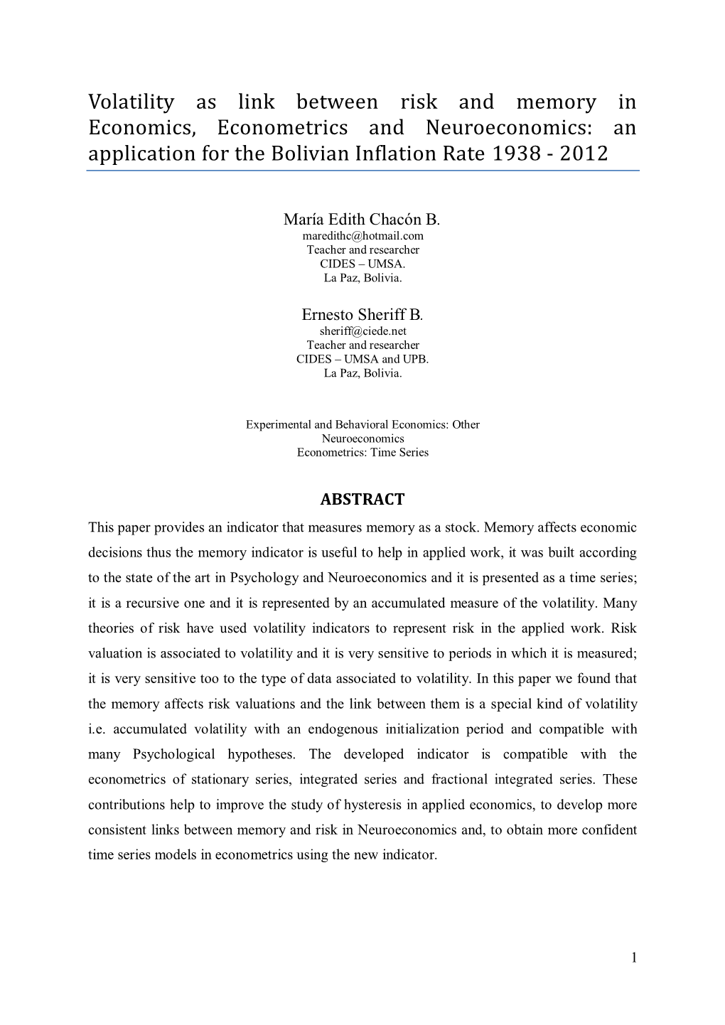 Volatility As Link Between Risk and Memory in Economics, Econometrics and Neuroeconomics: an Application for the Bolivian Inflation Rate 1938 - 2012