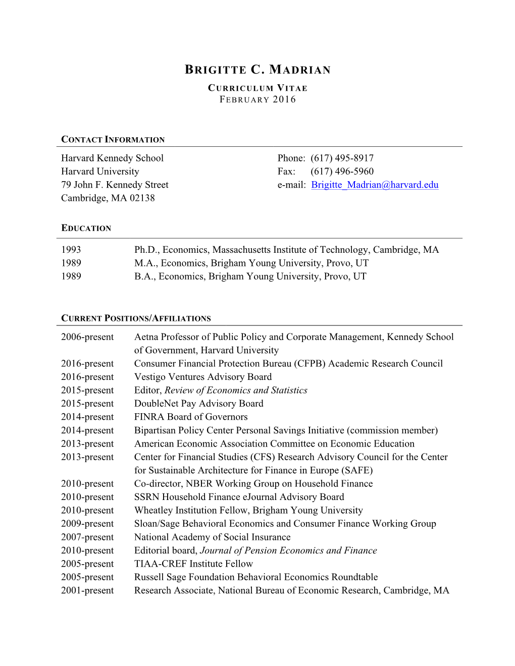 Brigitte C. Madrian Curriculum Vitae February 2016