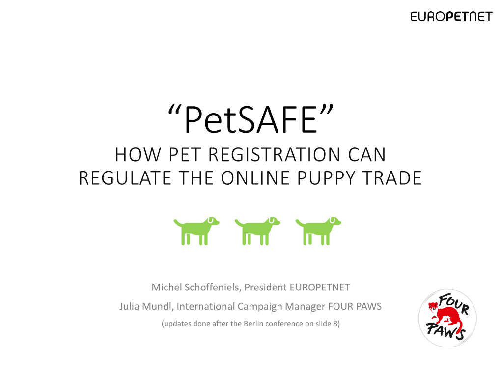 “Petsafe” HOW PET REGISTRATION CAN REGULATE the ONLINE PUPPY TRADE