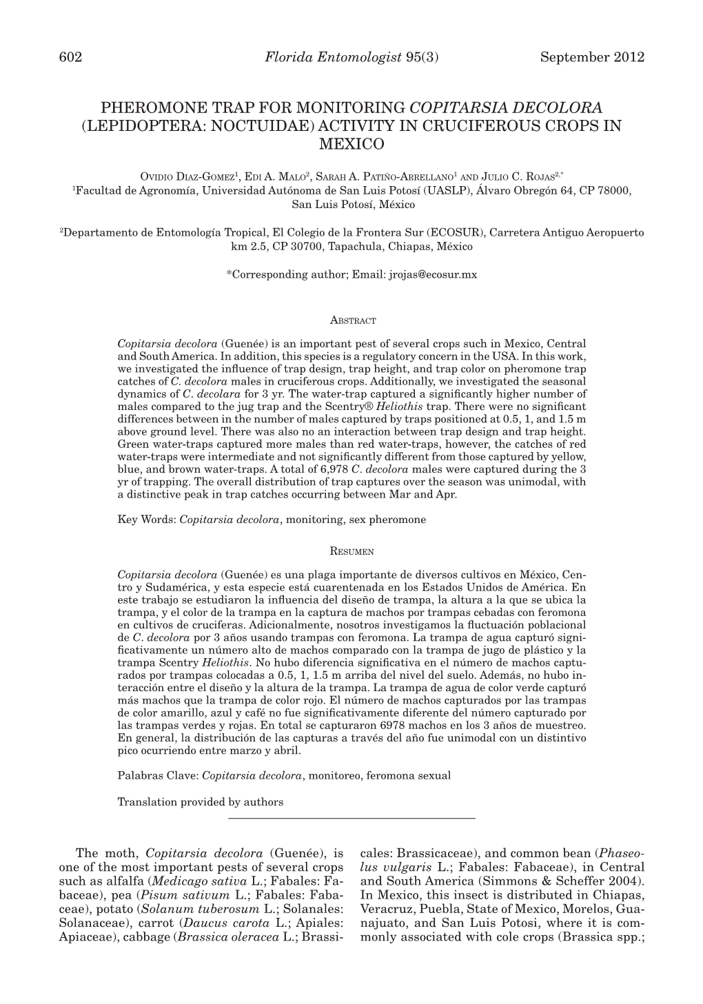 PHEROMONE TRAP for Monitoring Copitarsia Decolora (LEPIDOPTERA: NOCTUIDAE) ACTIVITY in Cruciferous Crops in Mexico