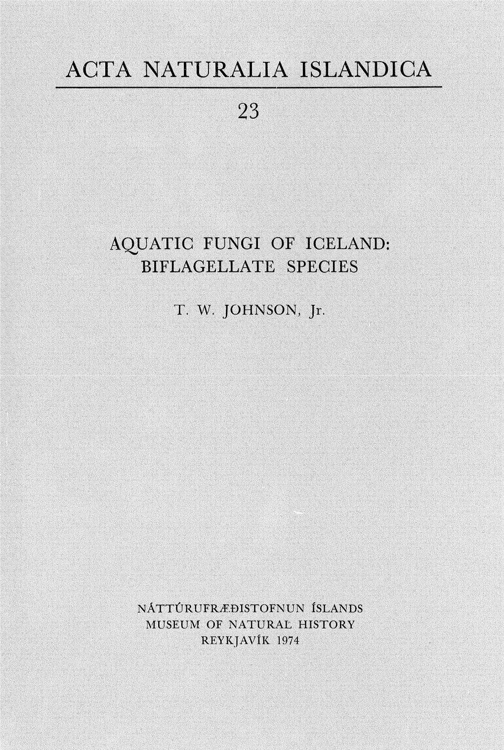 Aquatic Fungi of Iceland: Biflagellate Species