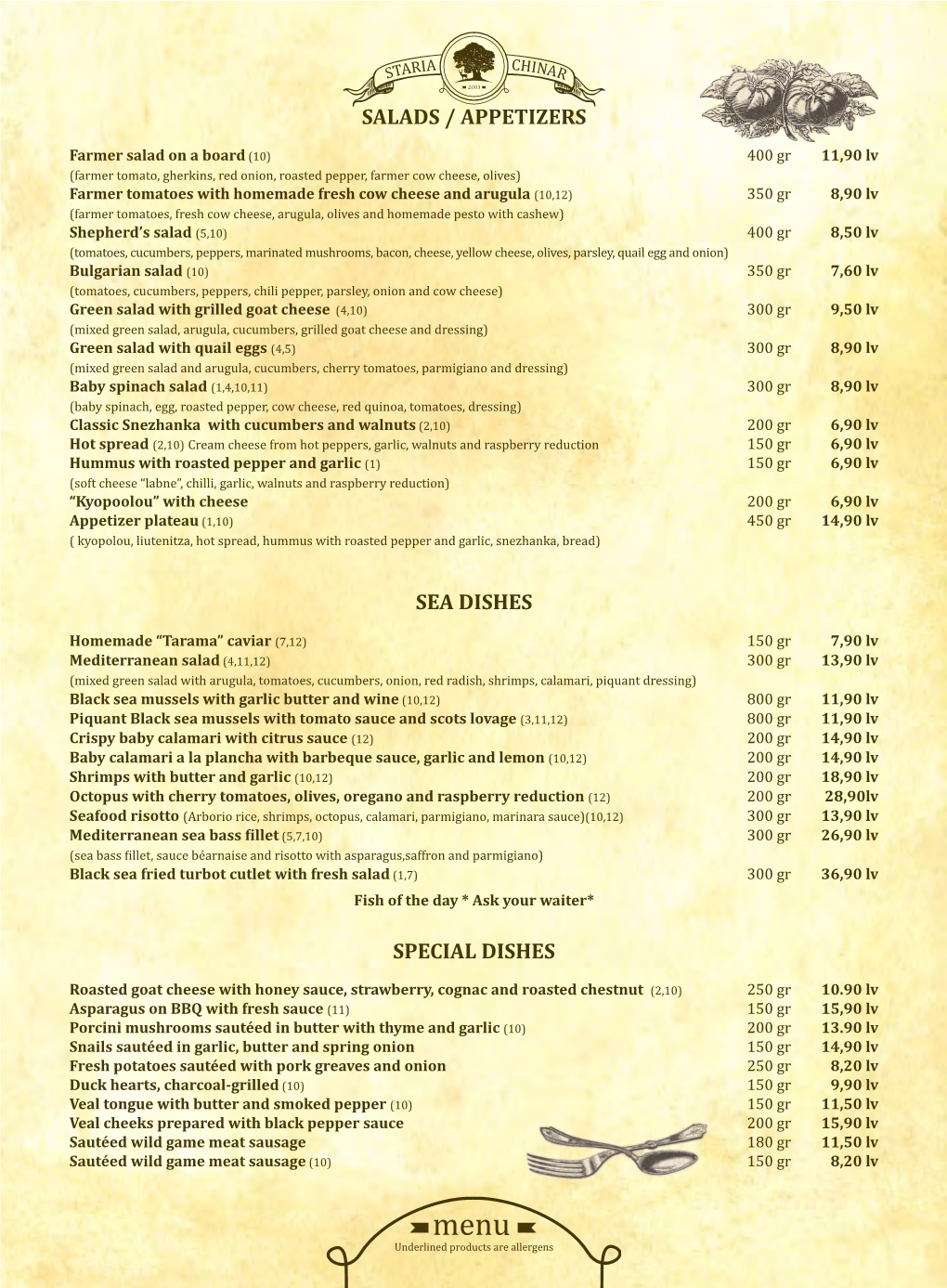 Salads / Appetizers Sea Dishes Special Dishes