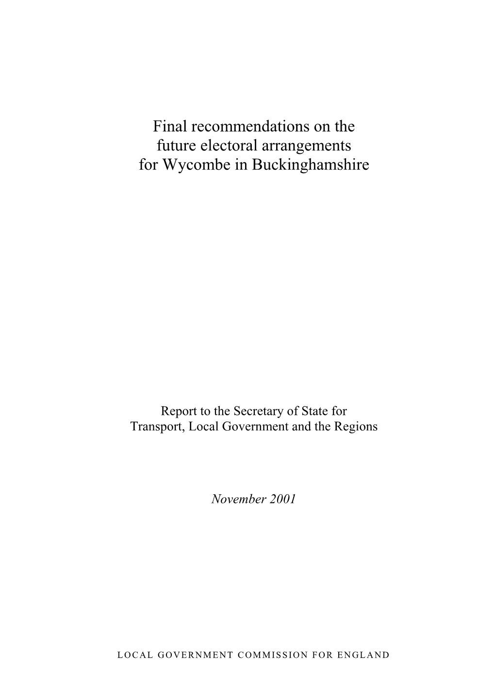 Final Recommendations on the Future Electoral Arrangements for Wycombe in Buckinghamshire