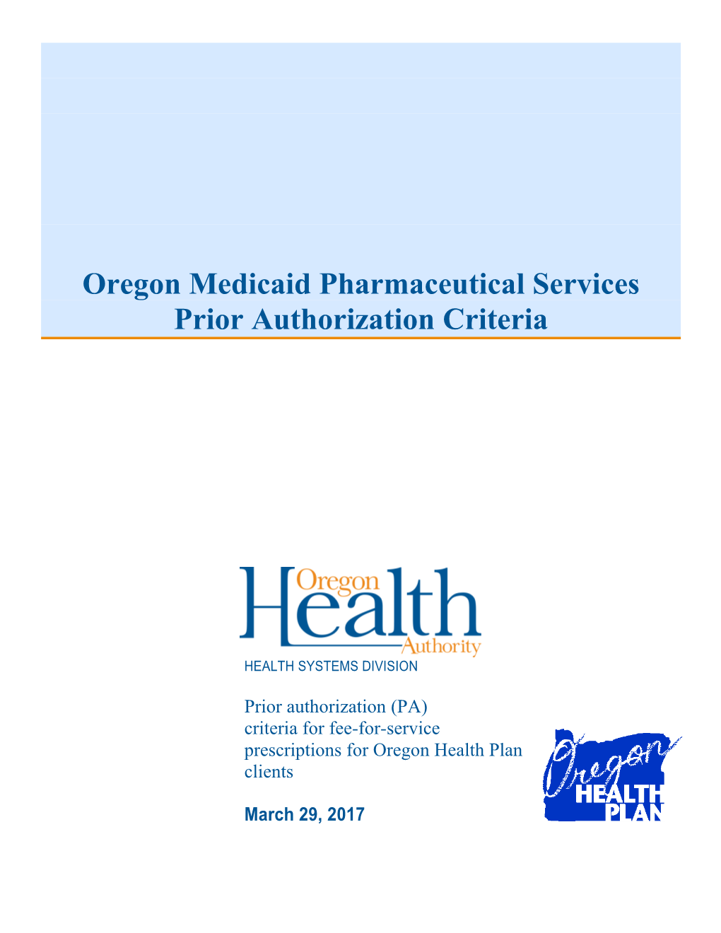 Oregon Medicaid PA Criteria for Fee-For-Service Prescriptions